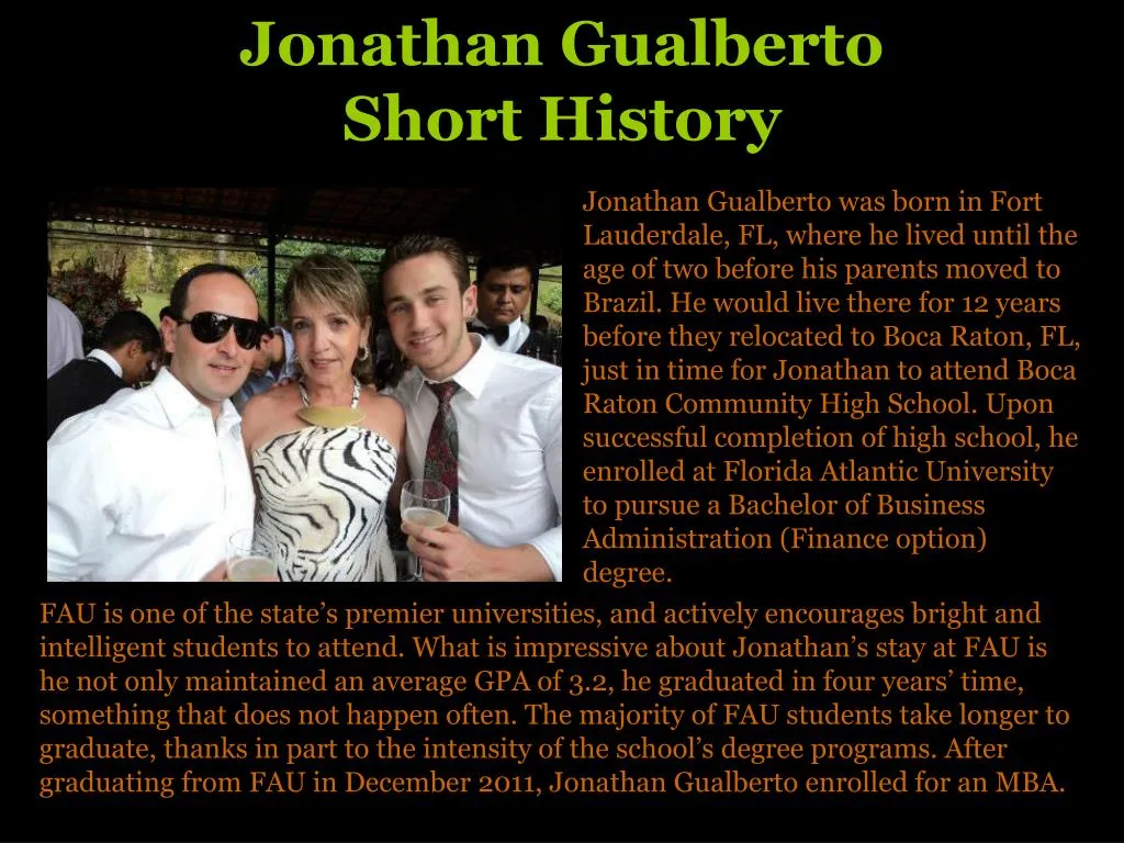 jonathan gualberto short history