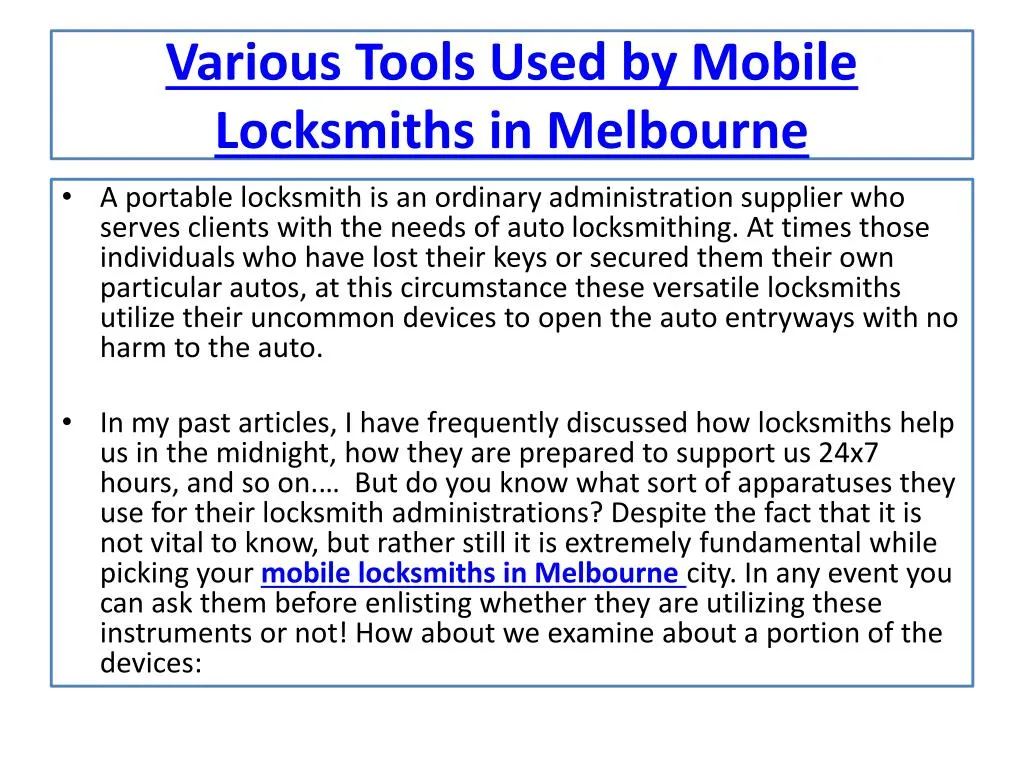various tools used by mobile locksmiths in melbourne