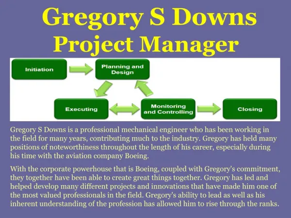 Gregory S Downs | Project Manager