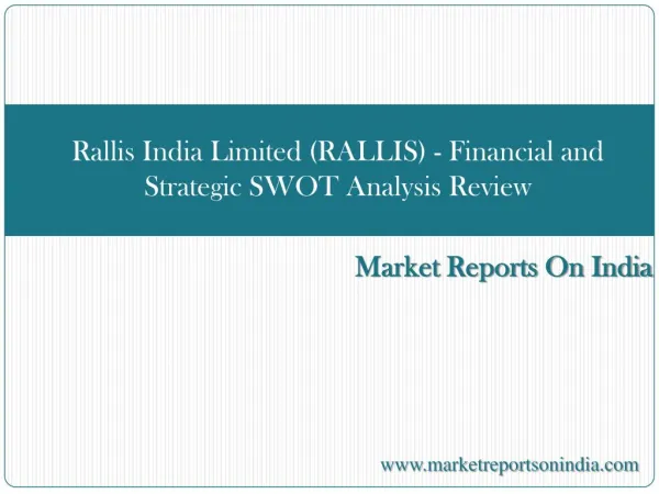 Rallis India Limited (RALLIS) - Financial and Strategic SWOT