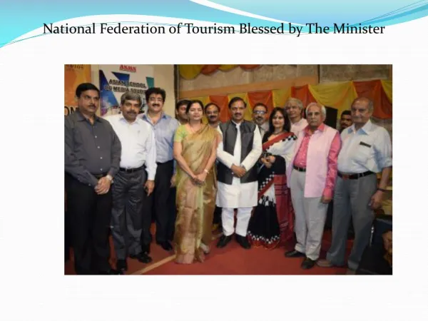 National Federation of Tourism Blessed by The Minister
