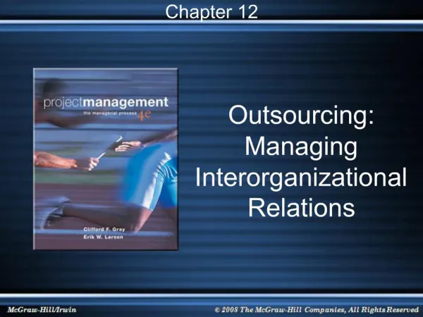 Outsourcing: Managing Interorganizational Relations
