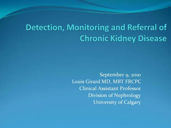 Detection, Monitoring and Referral of Chronic Kidney Disease