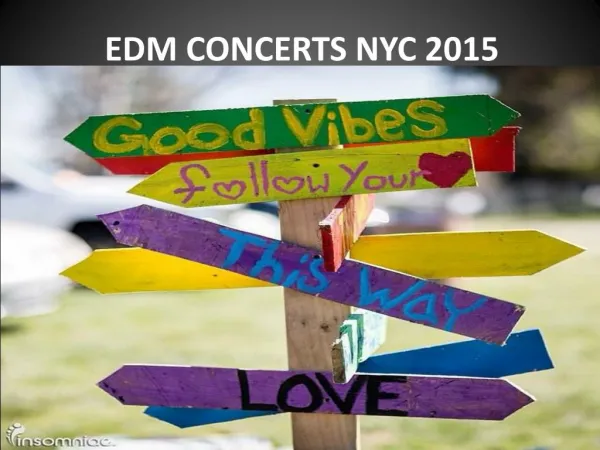 EDM CONCERTS NYC 2015