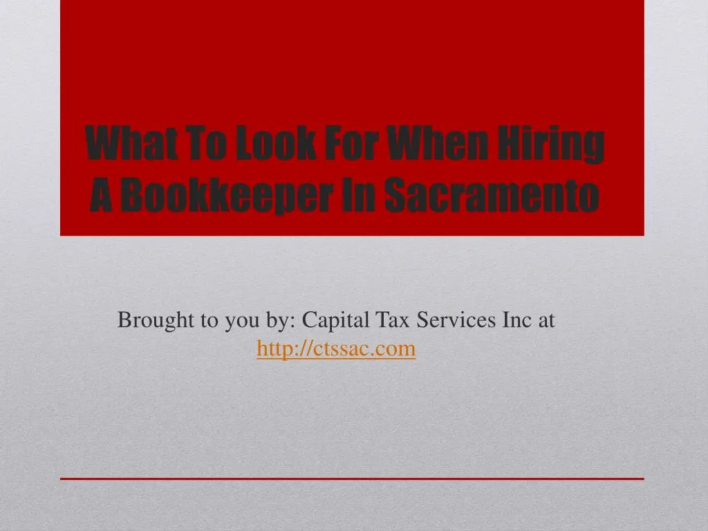 what to look for when hiring a bookkeeper in sacramento