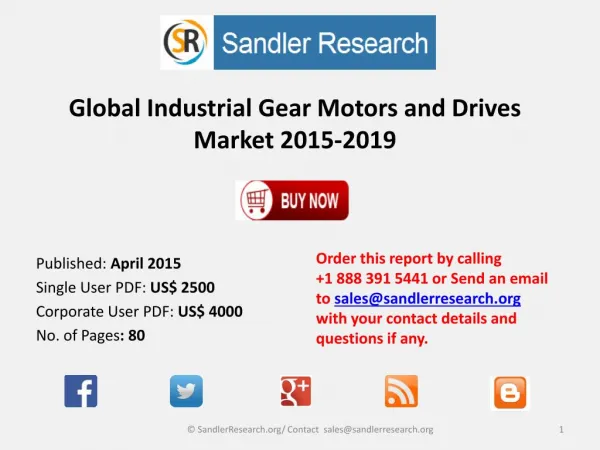 Global Industrial Gear Motors and Drives Market 2015-2019