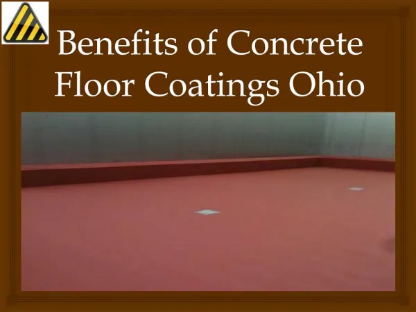 Benefits of Concrete Floor Coatings Ohio
