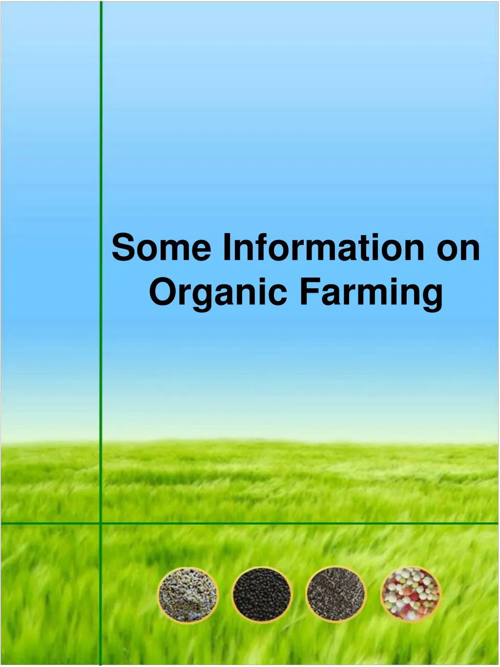 some information on organic farming