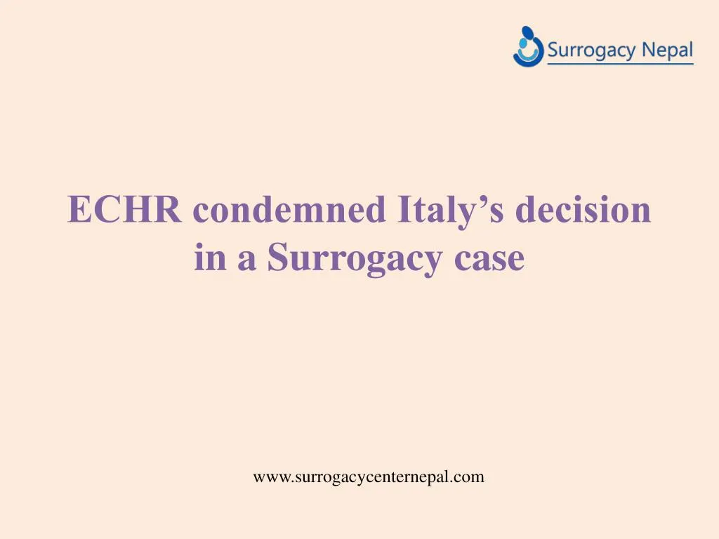echr condemned italy s decision in a surrogacy case