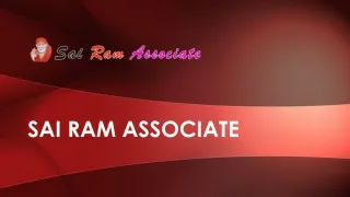 Sai Ram Associate - slide 1
