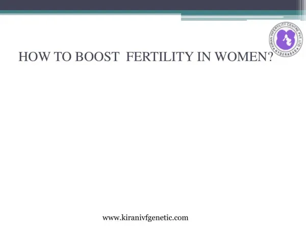 How To Boost Infertility in Women