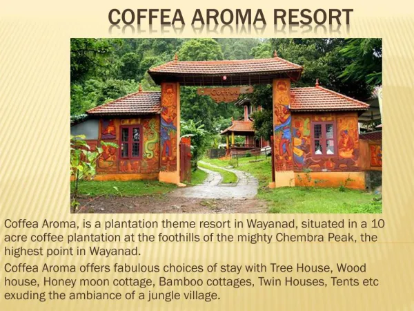 Coffea Aroma Resort