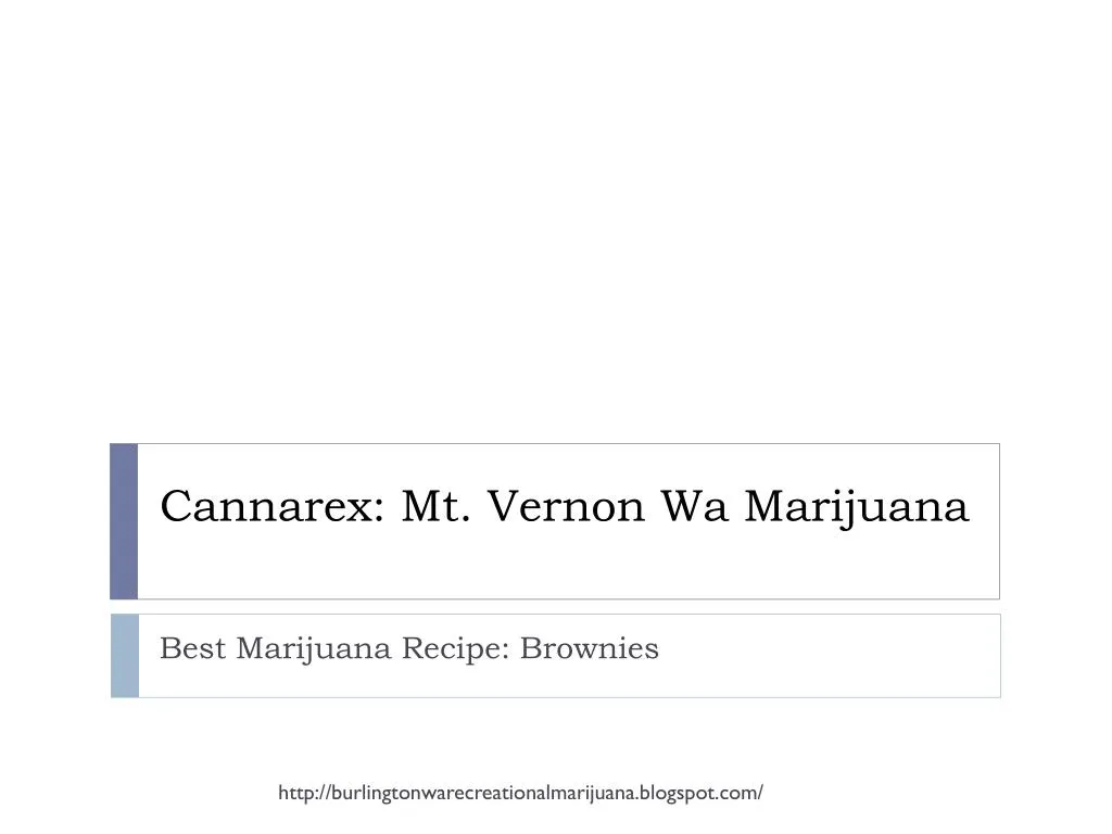 cannarex mt vernon wa marijuana
