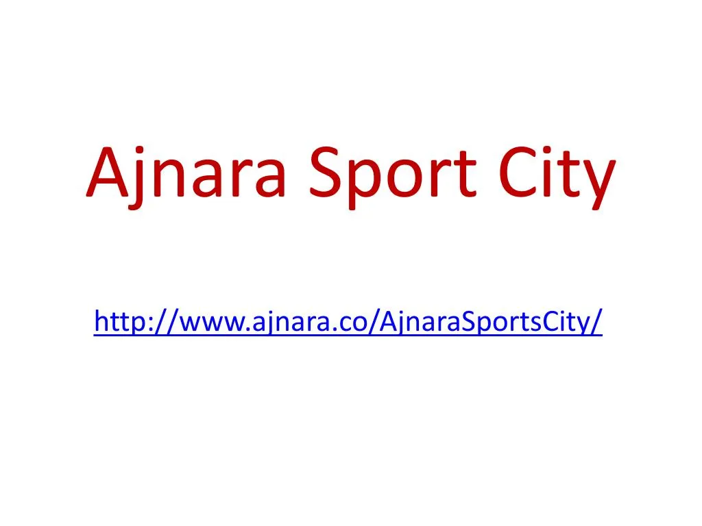 ajnara sport city