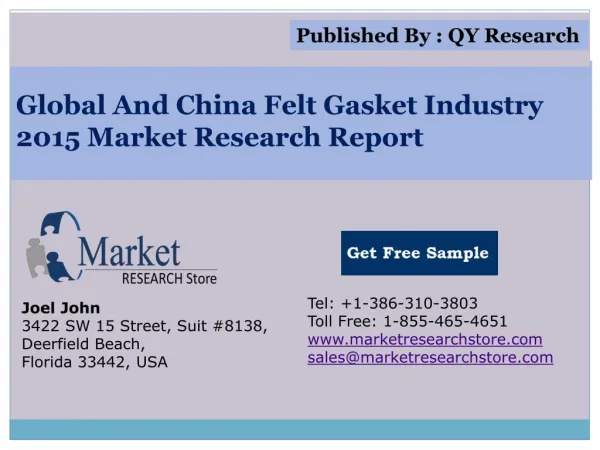 Global and China Felt Gasket Industry 2015 Market Outlook Pr