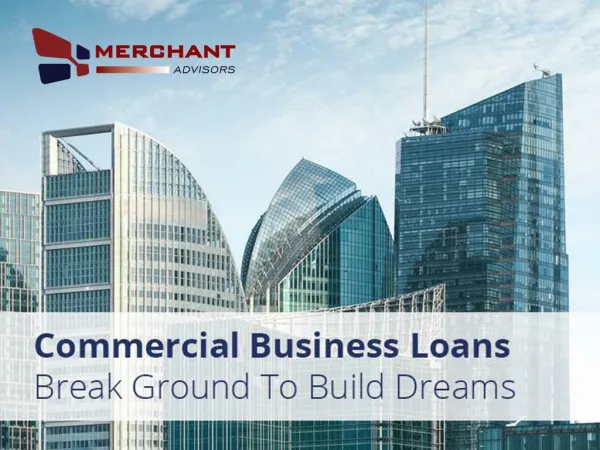 Commercial Loans from Merchant Advisors