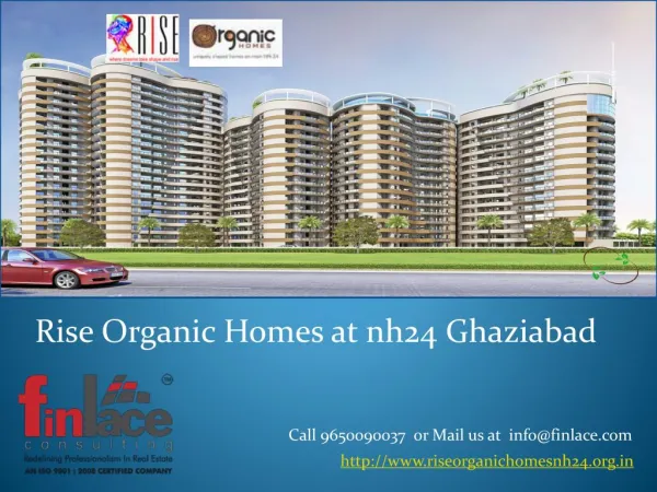 Rise Organic Homes Ghaziabad 9560090037