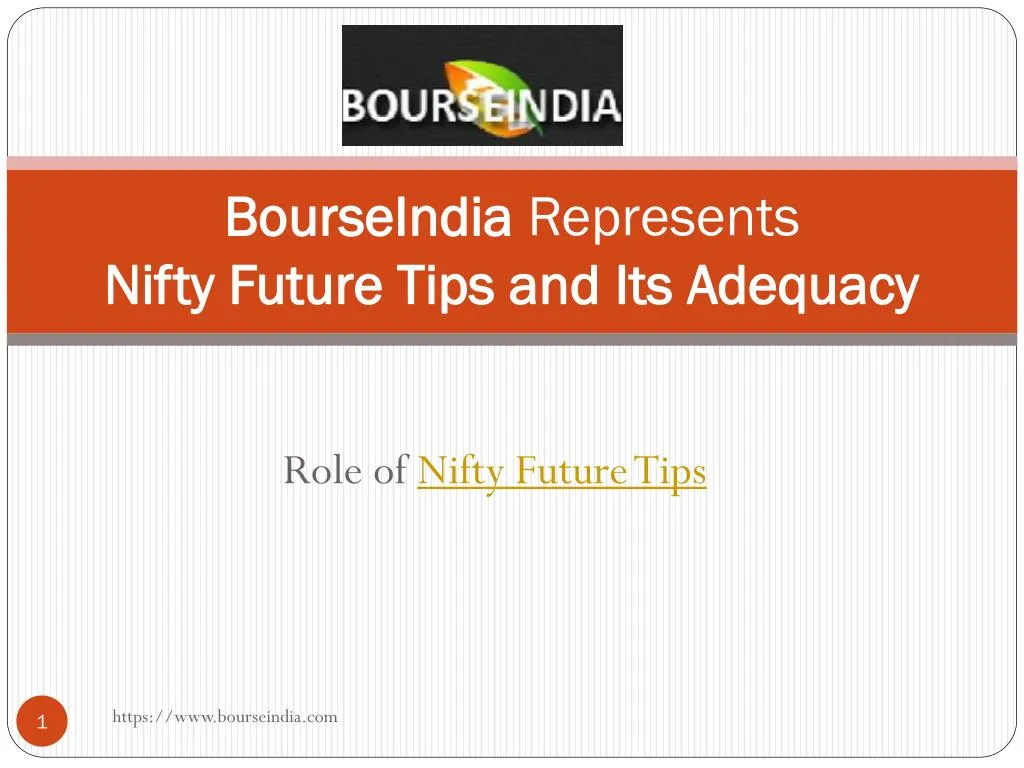 bourseindia represents nifty future tips and its adequacy