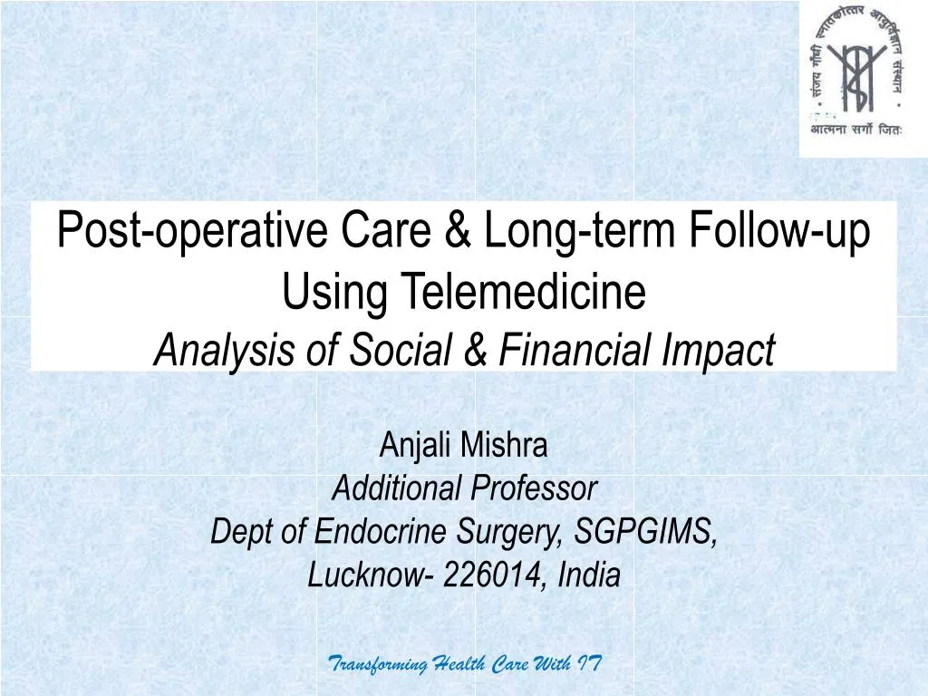 post operative care long term follow up using telemedicine analysis of social financial impact