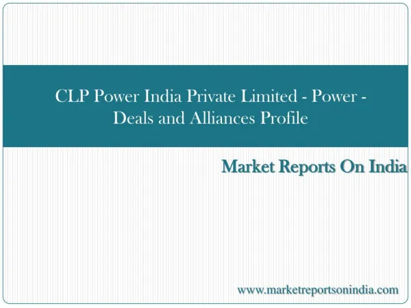 CLP Power India Private Limited - Power - Deals and Alliance
