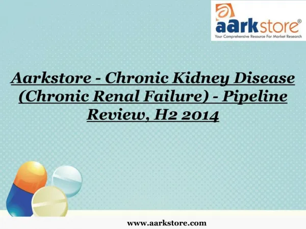 Aarkstore - Chronic Kidney Disease (Chronic Renal Failure) -