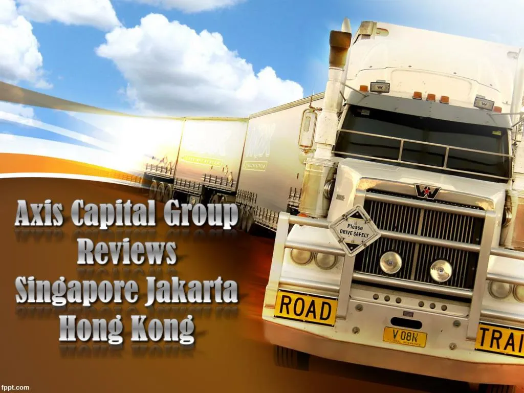 axis capital group reviews singapore jakarta hong kong