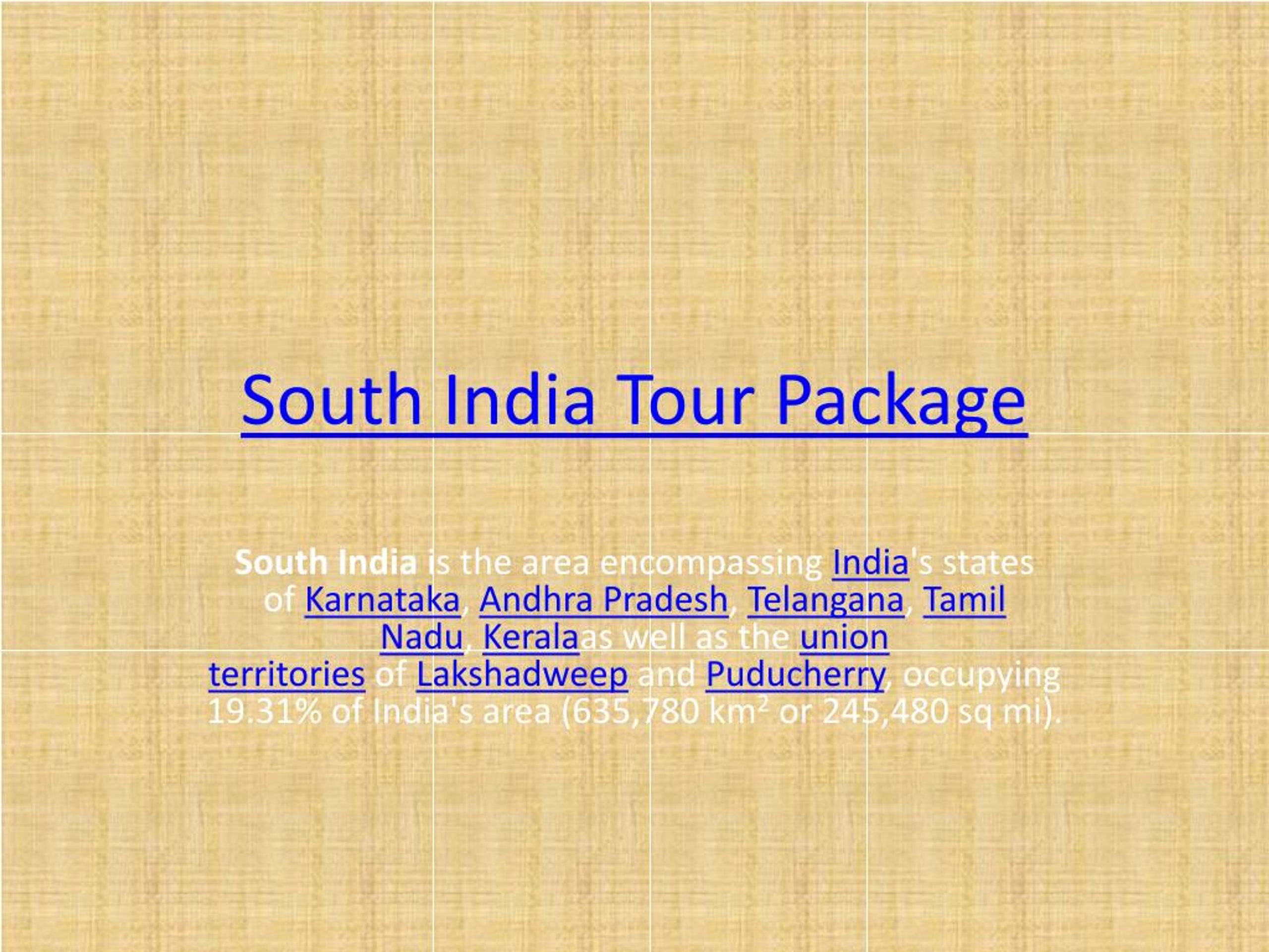 PPT - South India Tour Package PowerPoint Presentation, free download ...