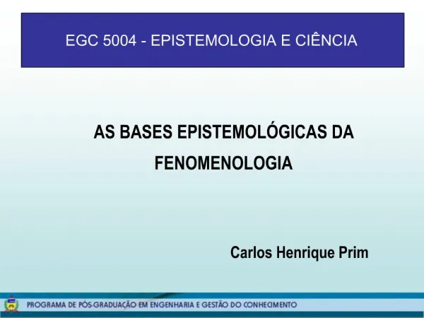 EGC 5004 - EPISTEMOLOGIA E CI NCIA