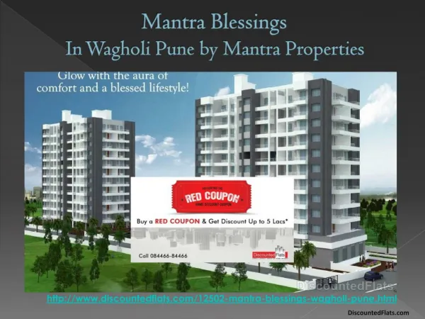 5 Lakh off on flats in Mantra Blessings | Buy Red Coupon