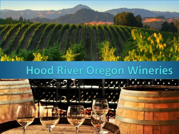 Hood River Oregon Wineries