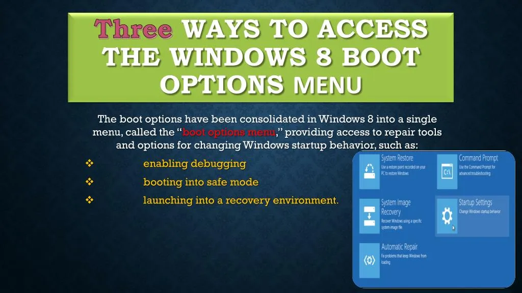 three ways to access the windows 8 boot options menu