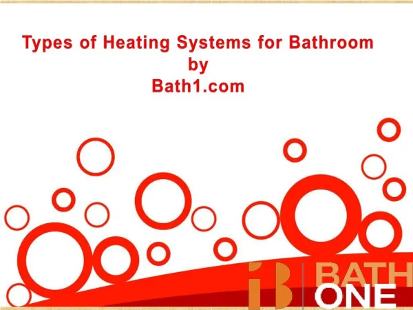 Types of heating systems for bathroom