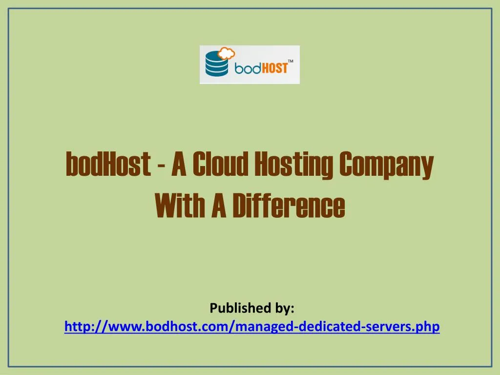 bodhost a cloud hosting company with a difference