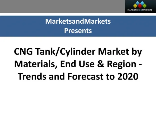 CNG Tank and Cylinder Market worth $3500 Million by 2020