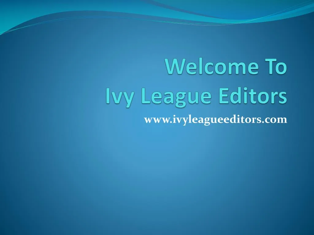 welcome to ivy league editors