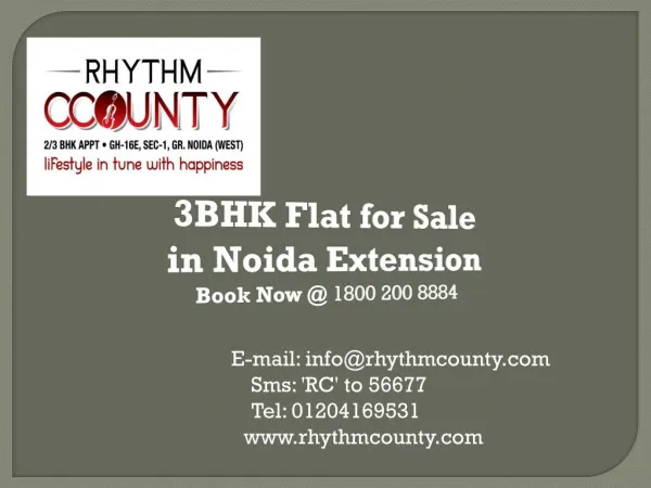 3 bhk Flats for Sale in Noida Extension @ Rs2999 Per Sq Ft 
