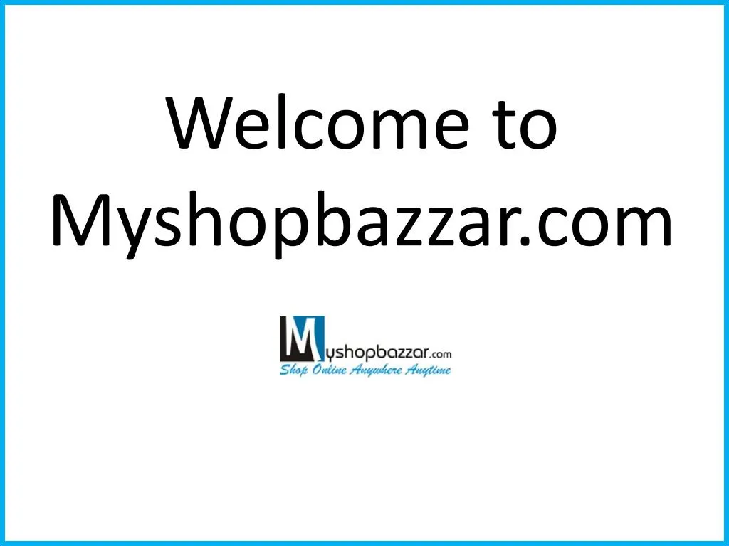 welcome to myshopbazzar com