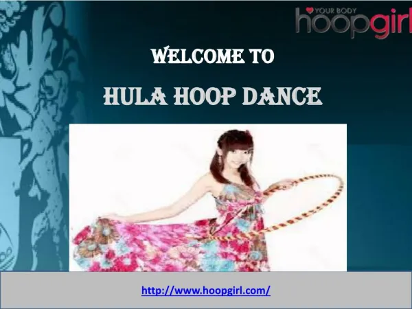 Hula Hoop Dance- Hoop Girl