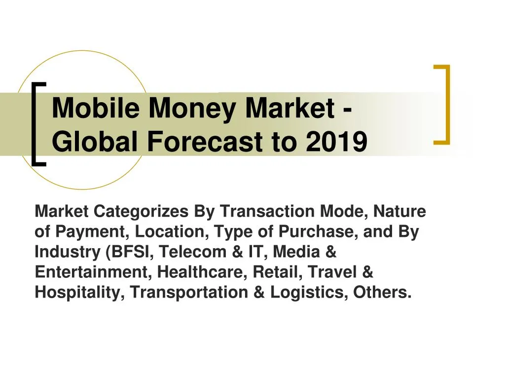 mobile money market global forecast to 2019