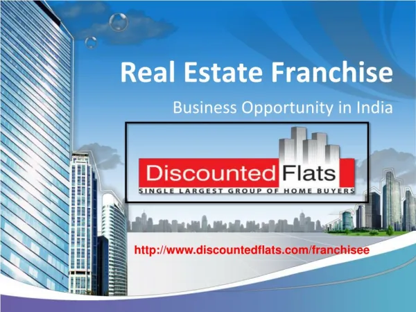 Franchise Company India, Real Estate Agent India, Real Estat