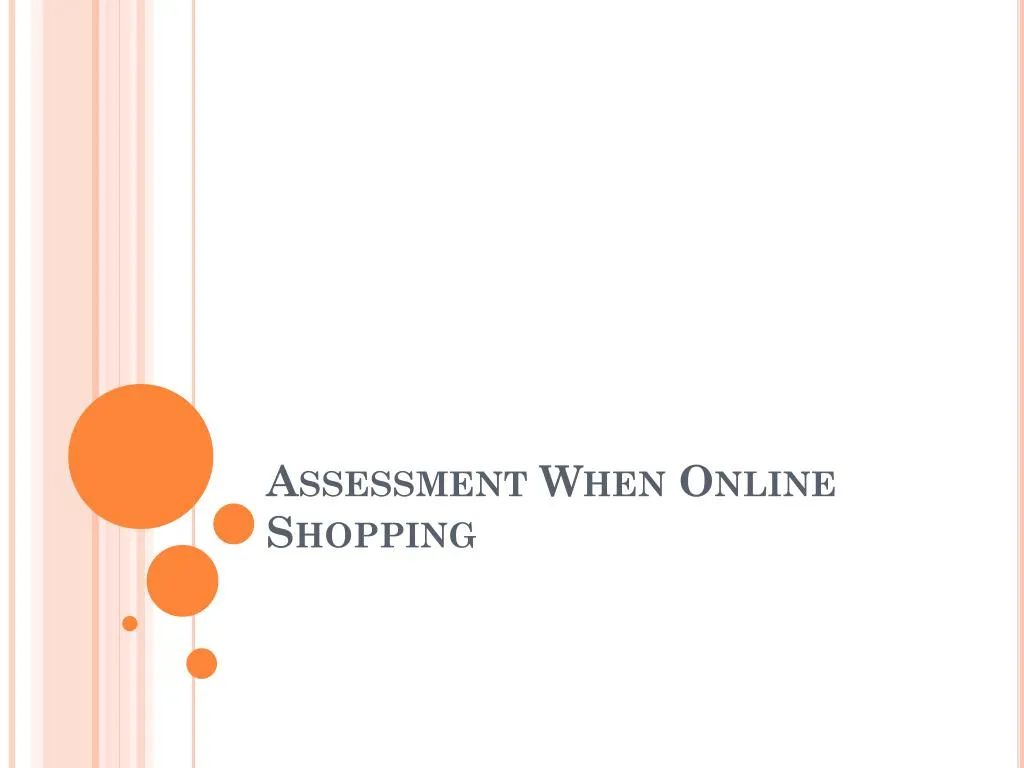 assessment when online shopping