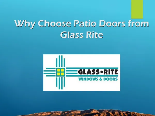 Why Choose Patio Doors from Glass Rite