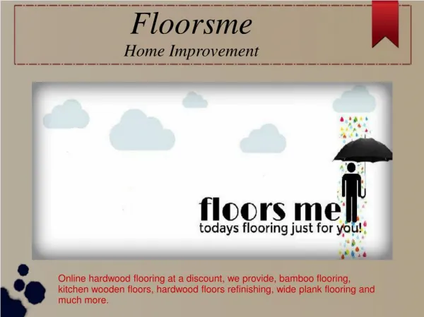 Floorsme - Store that brings you "Affordable Elegance"