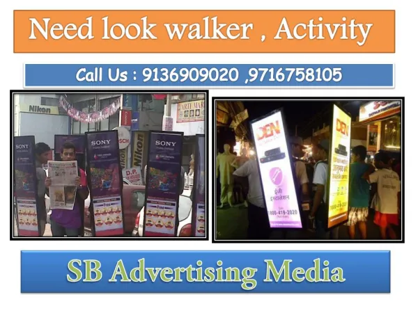 iWalker Activity, Lookwalker Activity, BTL Activity in Delhi