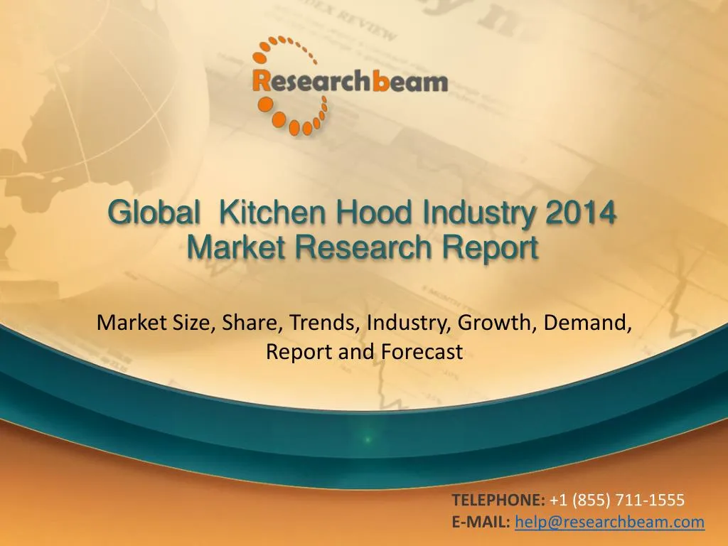 global kitchen hood industry 2014 market research report