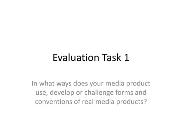 Evaluation Task 1