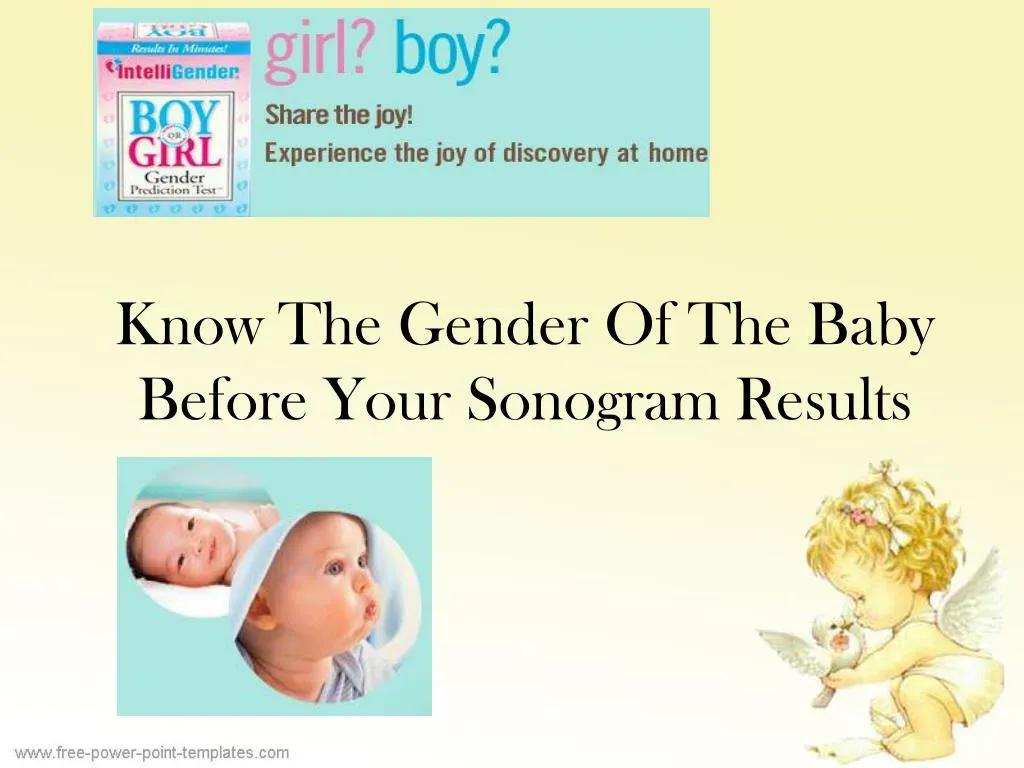 know the gender of the baby before your sonogram results