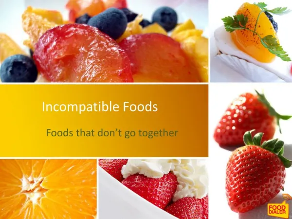 Incompatible Foods