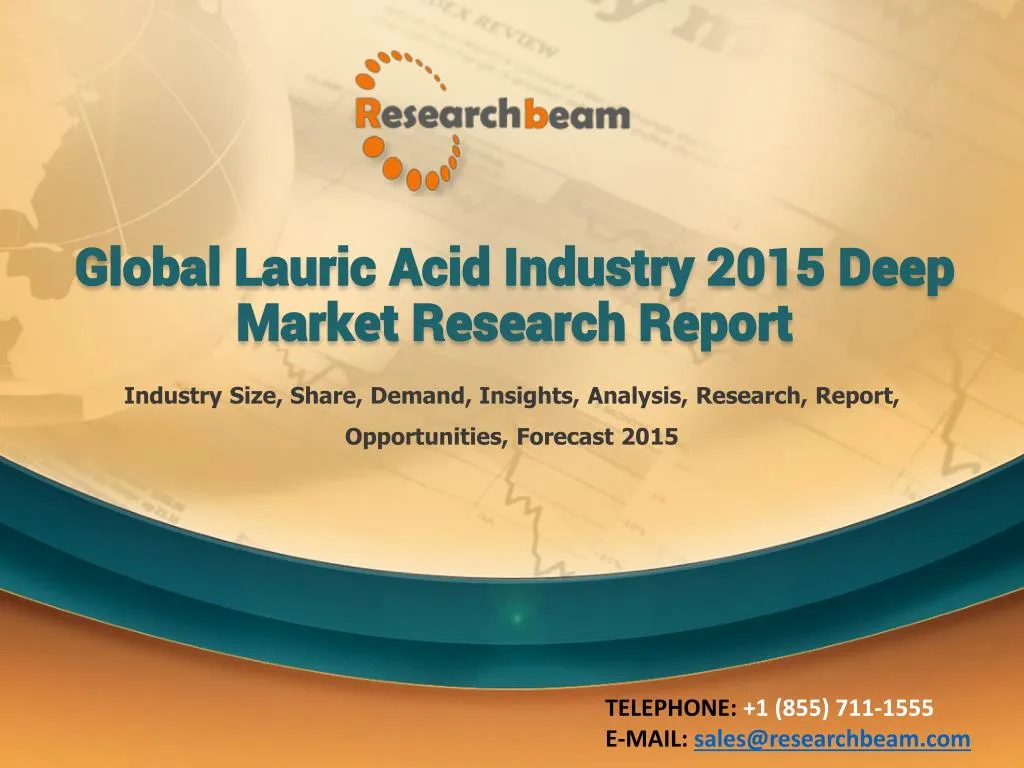 global lauric acid industry 2015 deep market research report