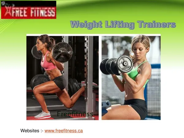 Weight lifting trainers for helping you